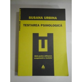 TESTAREA PSIHOLOGICA - SUSANA URBINA